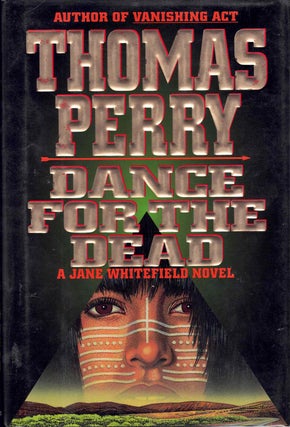Item #62240 Dance for the Dead. Thomas Perry