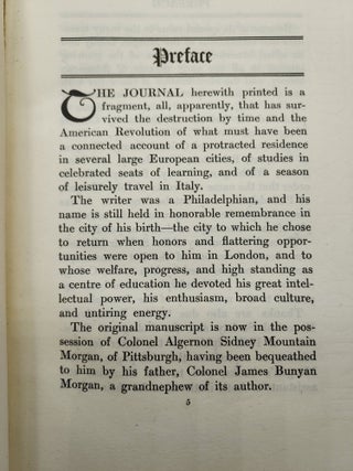 The Journal of Dr. John Morgan of Philadelphia from the City of Rome to the City of London, 1764; Together with a Fragment of a Journal Written at Rome, 1764, and a Biographical Sketch