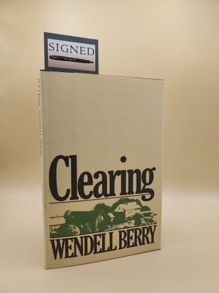 Item #62505 Clearing. Wendell Berry