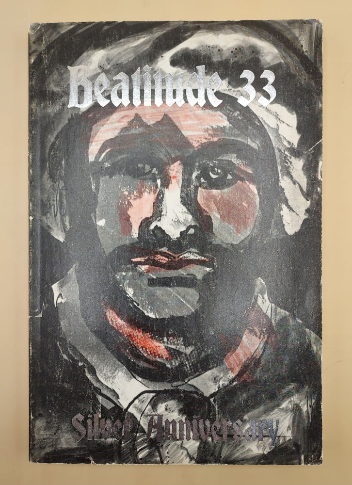 Item #62571 Beatitude 33 Silver Anniversary [Beats]. Lawrence Ferlinghetti, Jack Hirschman.