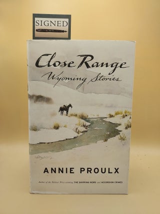 Item #63026 Close Range: Wyoming Stories [Brokeback Mountain]; Illustrated by William Matthews....
