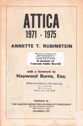 Item #63185 Attica: 1971-1975. Annette T. Rubinstein, Haywood Burns Esq, Foreword