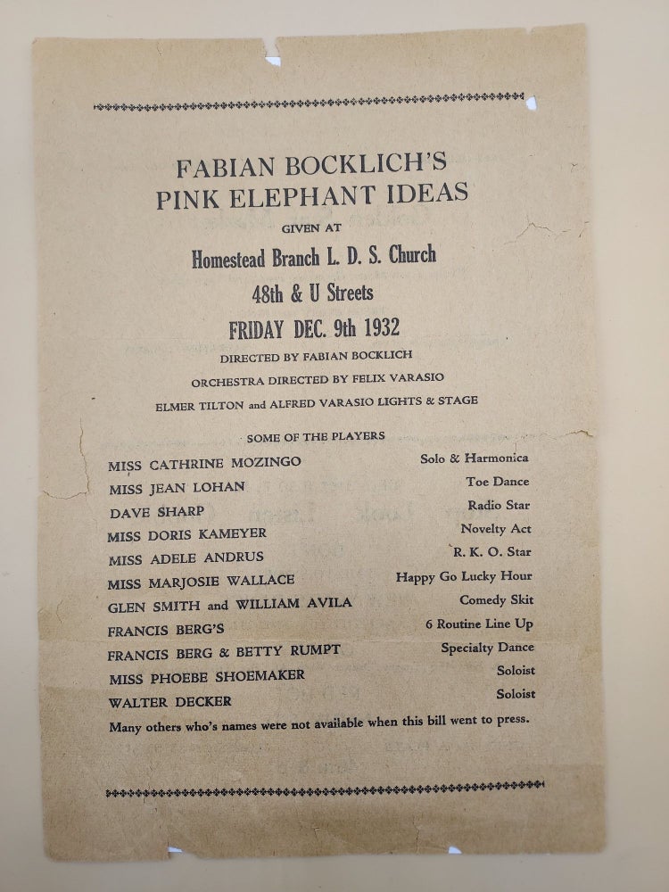 Item #63198 Fabian Bocklich's Pink Elephant Ideas Given At Homestead Branch L.D.S. Church. 48th & U Streets. Friday Dec. 9th, 1932 [Sacramento, California]