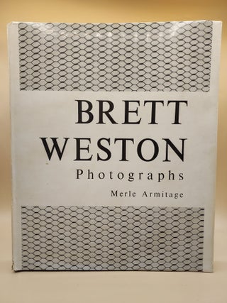 Item #63212 Brett Weston: Photographs. Merle Armitage