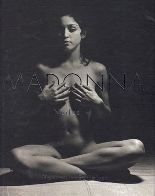Item #63227 Madonna: Nudes +. Martin HM Schreiber