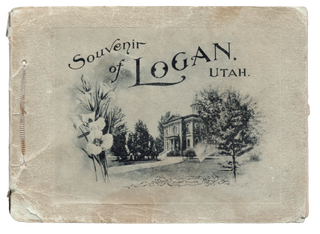 Souvenir of Logan, Utah... Cache Valley. Photo-Gravures