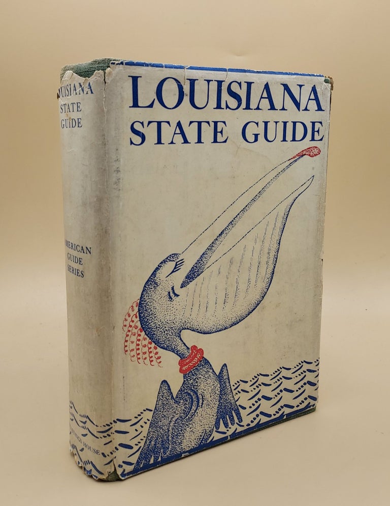 Item #63496 Louisiana: A Guide to the State (American Guide Series)