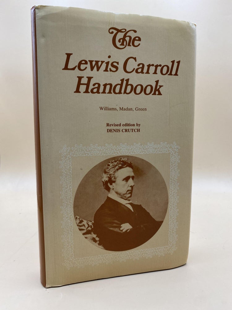 Item #63584 The Lewis Carroll Handbook. Sidney Herbert Williams, Roger Lancelyn Green, Falconer Madan, Denis Crutch, Revision.
