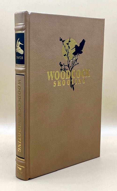 Item #63623 Woodcock Shooting. Edmund W. Davis.