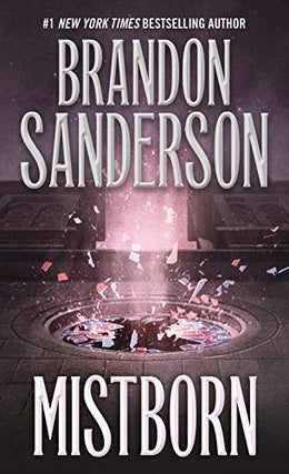 Item #63653 Mistborn: The Final Empire (Book #1). Brandon Sanderson