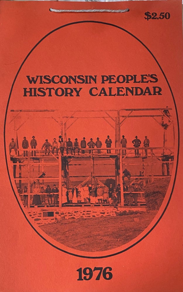 Item #63690 Wisconsin People's History Calendar 1976. RPM Printing Collective.
