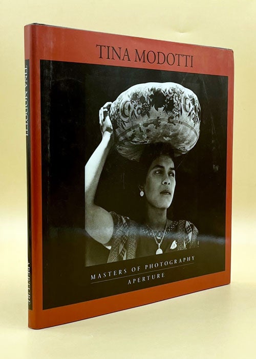 Item #63748 Masters of Photography: Tina Modotti. Tina Modotti, Margaret Hooks, an.
