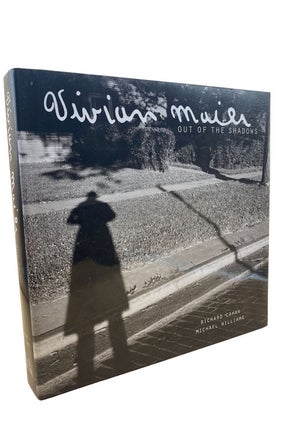 Item #63751 Vivian Maier: Out of the Shadows. Richard Cahan, Michael Williams, Design