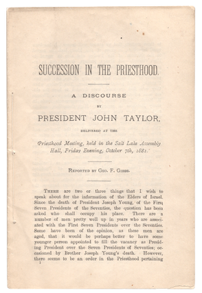 Item #63836 Succession in the Priesthood: A discourse by President John Taylor, delivered at the...