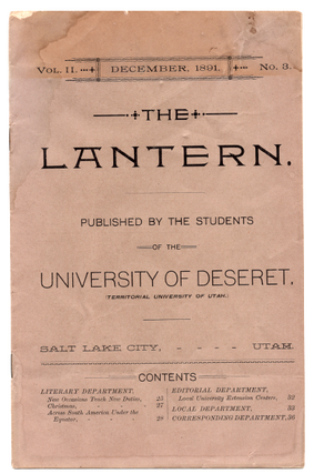 Item #63902 The Lantern. Vol. II, No. 3. Students of the University of Deseret, Emily Dean Lester...