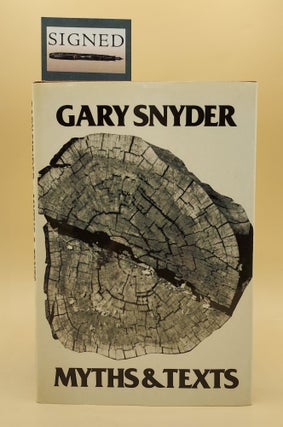 Item #63943 Myths & Texts. Gary Snyder