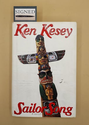 Item #64052 Sailor Song. Ken Kesey