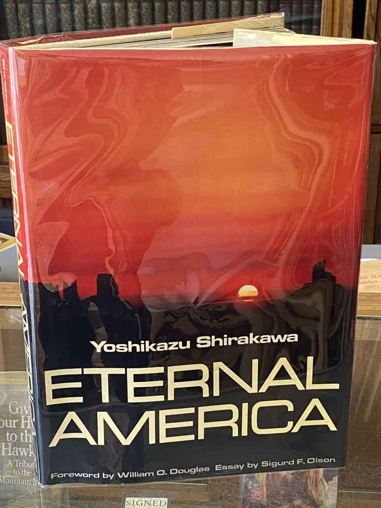Item #64060 Eternal America. Yoshikazu Shirakawa.