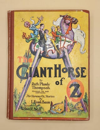 Item #64110 The Giant Horse of Oz. Ruth Plumly Thompson