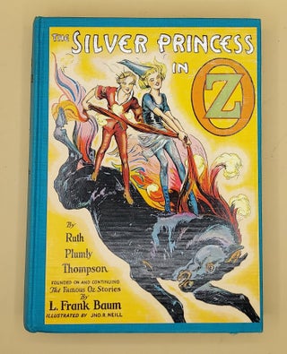 Item #64129 The Silver Princess in Oz. Ruth Plumly Thompson