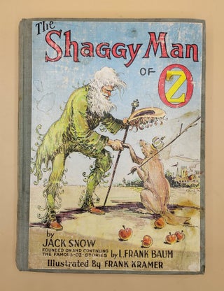 Item #64135 The Shaggy Man of Oz. Jack Snow