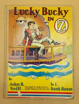 Item #64148 Lucky Bucky in Oz. Frank Baum, John R. Neill