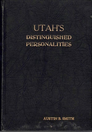 Item #64182 Utah's Distinguished Personalities De Luxe Edition Volume 1: 1932-33. Ralph B. Simmons