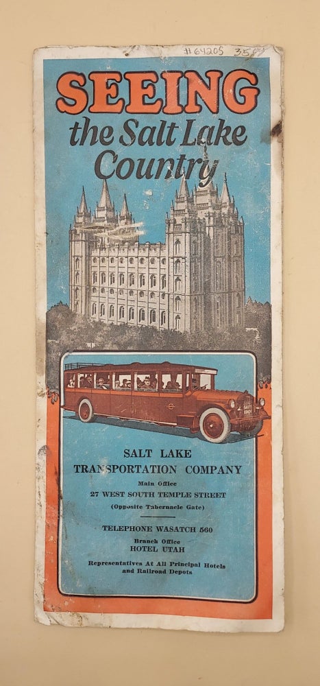 Item #64205 Seeing the Salt Lake Country. Salt Lake Transportation Service, Map.