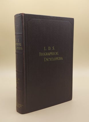 Item #64236 Latter-Day Saint Biographical Encyclopedia: A Compilation of Biographical Sketches of...
