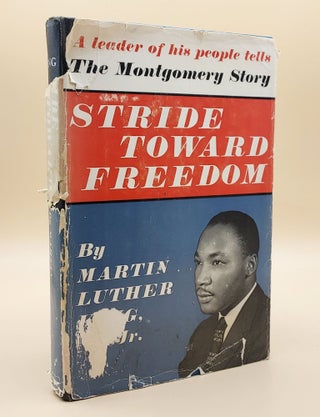 Item #64318 Stride Toward Freedom: The Montgomery Story. Martin Luther King, Jr, Nonviolence,...