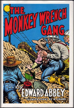 Item #64414 The Monkey Wrench Gang. Edward Abbey
