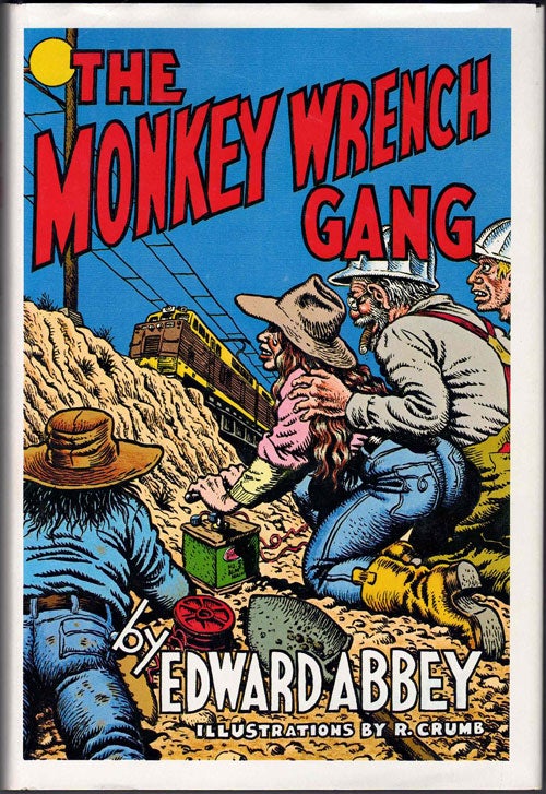 Item #64414 The Monkey Wrench Gang. Edward Abbey.