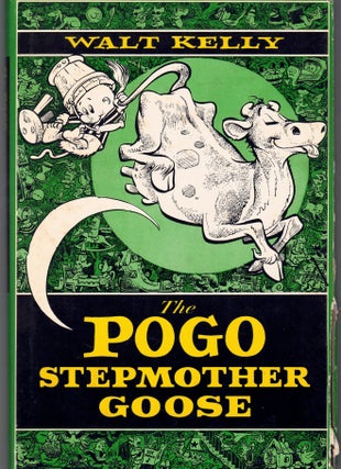 Item #64436 The Pogo Stepmother Goose. Walt Kelly