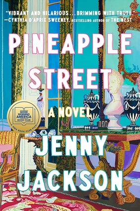 Item #64557 Pineapple Street. Jenny Jackson