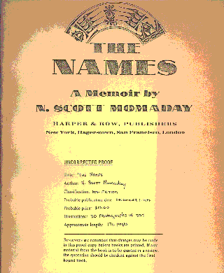Item #64595 [Uncorrected Proof] The Names: A Memoir. N. Scott Momaday