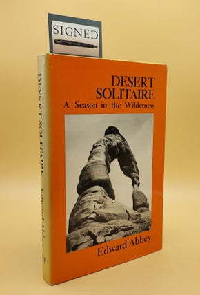 Item #64606 Desert Solitaire: A Season in the Wilderness. Edward Abbey