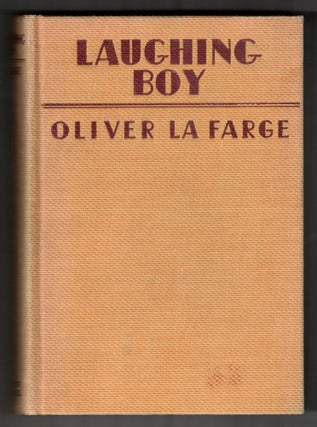 Item #64637 Laughing Boy. Oliver La Farge