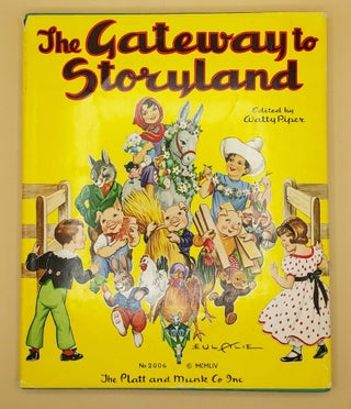 Item #64648 The Gateway to Storyland. Watty Piper, Eulalie