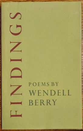 Item #64742 Findings. Wendell Berry