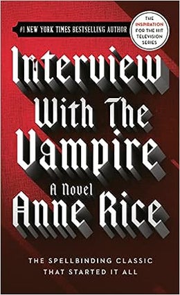 Item #64748 Interview with the Vampire. Anne Rice