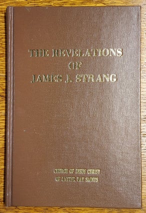 Item #65007 The Revelations of James J. Strang