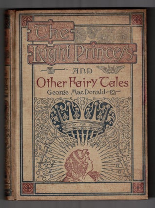 Item #65173 The Light Princess and Other Fairy Tales. George MacDonald, Maud Humphrey