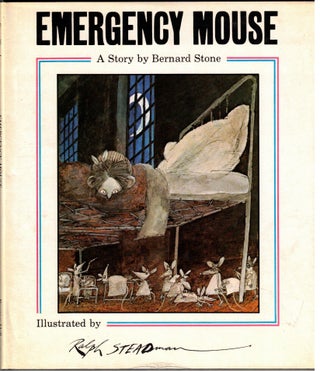 Item #65205 Emergency Mouse. Bernard Stone, Ralph Steadman