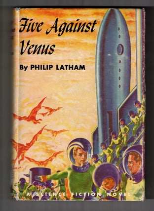 Item #65235 Five Against Venus. Philip Latham, Robert S. Richardson