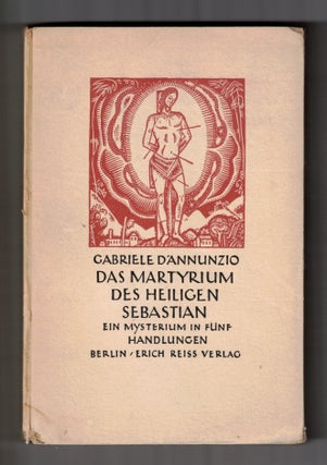 Item #65249 Das Martyrium des Heiligen Sebastian: Ein Mysterium in Fünf Handlungen. Gabriele...