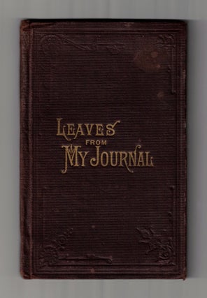Item #65256 Leaves from My Journal, Third Book of the Faith Promoting Series. President W. Woodruff
