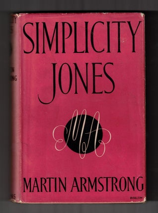 Item #65290 Simplicity Jones And Other Stories. Martin Armstrong