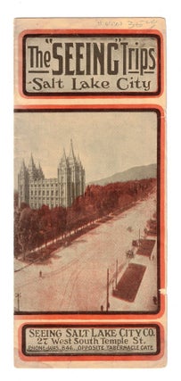 Item #65307 The "Seeing" Trips. Salt Lake City (Brochure). Salt Lake Transportation Co