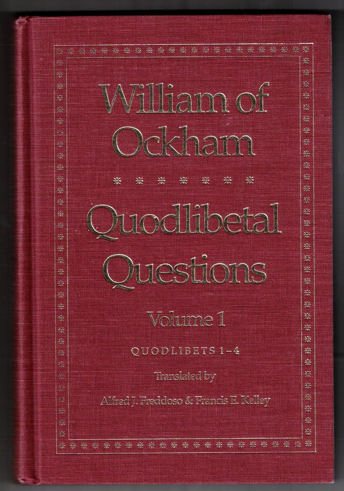 Item #65358 Quodlibetal Questions (Yale Library of Medieval Philosophy) - 2 volumes. William of Ockham.