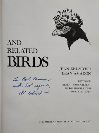 Item #65397 Curassows and Related Birds (Signed by illustrator). Wildlife Art, Jean Delacour,...